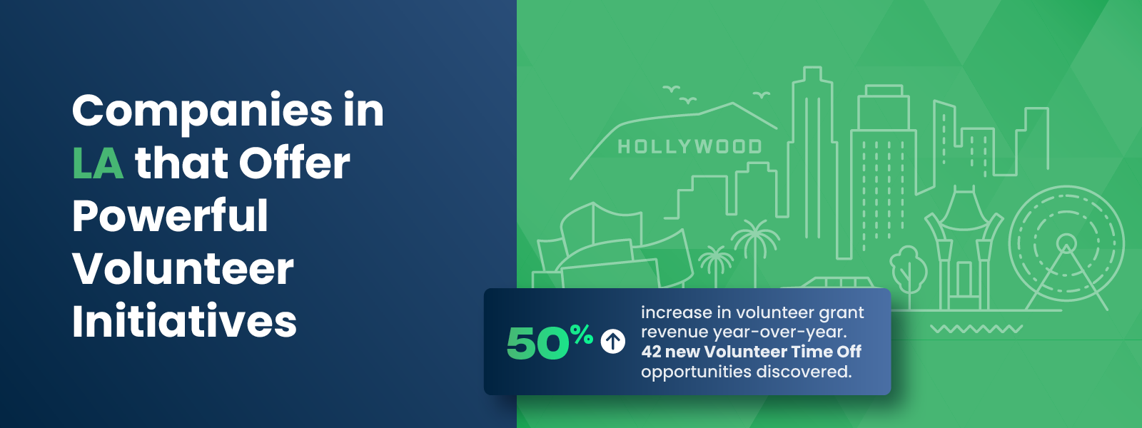 Companies in LA that Offer Powerful Volunteer Initiatives_Feature