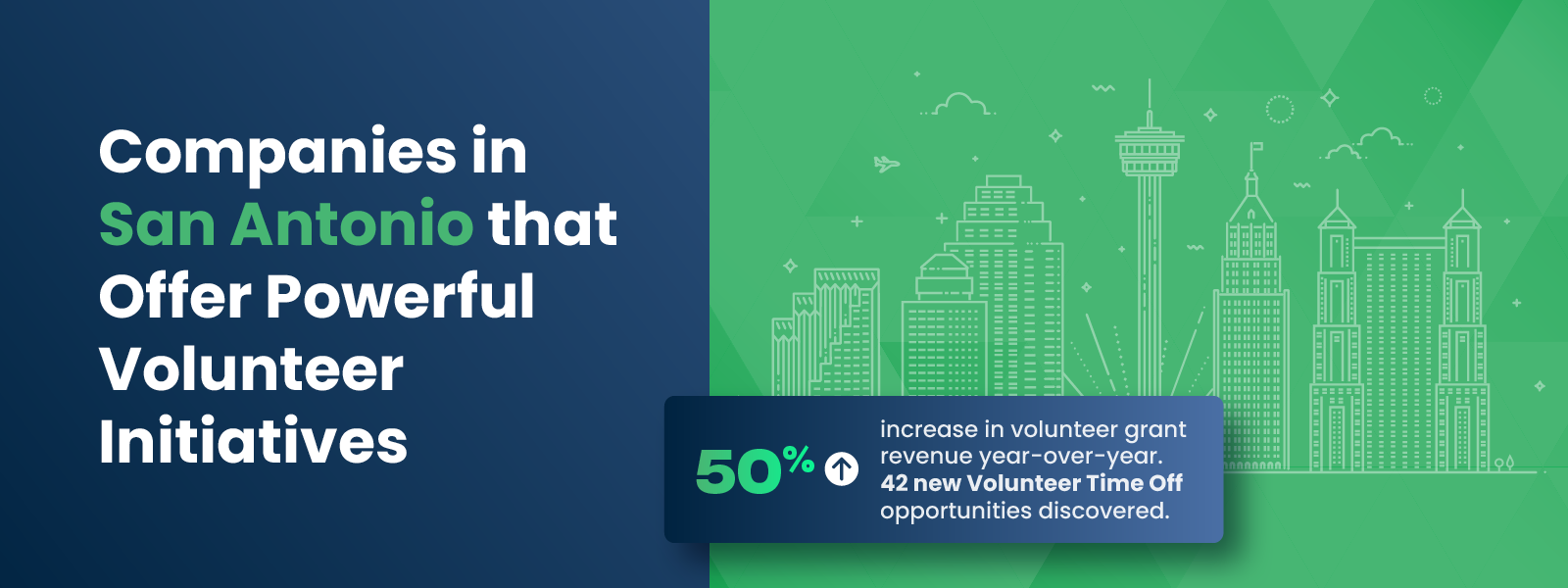 Companies in San Antonio that Offer Powerful Volunteer Initiatives