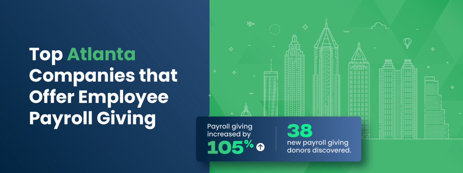 Top Atlanta Companies that Offer Employee Payroll Giving