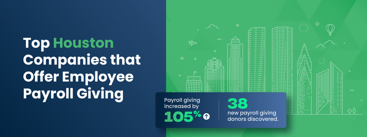 Top Houston Companies that Offer Employee Payroll Giving