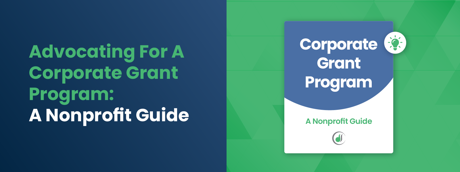 Advocating For A Corporate Grant Program-A Nonprofit Guide