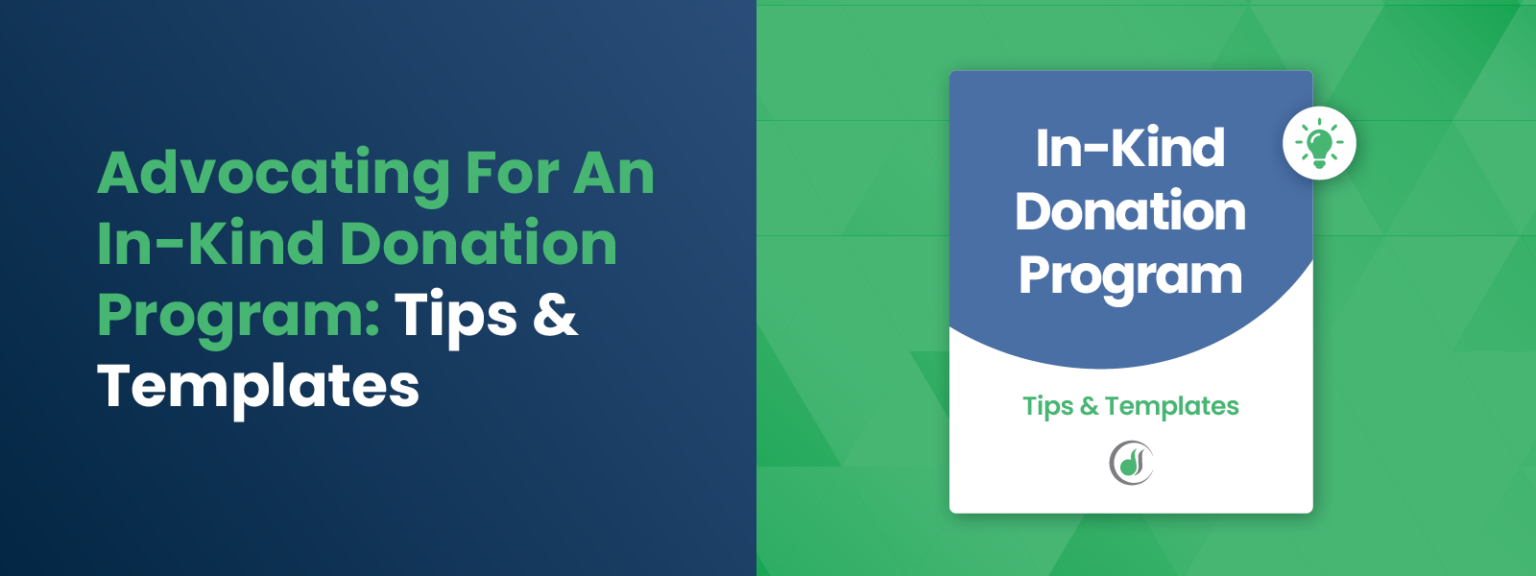 Advocating For An In-Kind Donation Program-Tips & Templates
