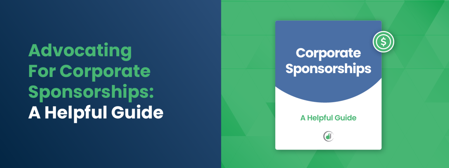 Advocating For Corporate Sponsorships-A Helpful Guide