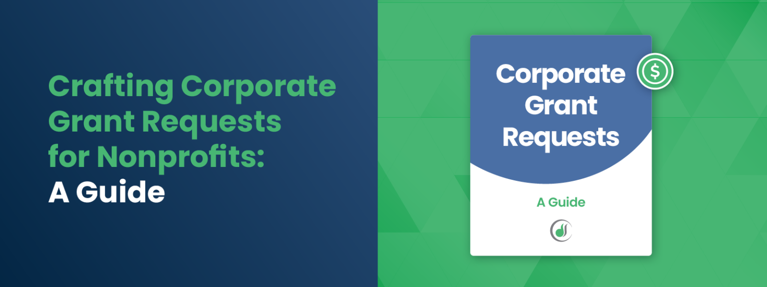 Crafting Corporate Grant Requests for Nonprofits-A Guide