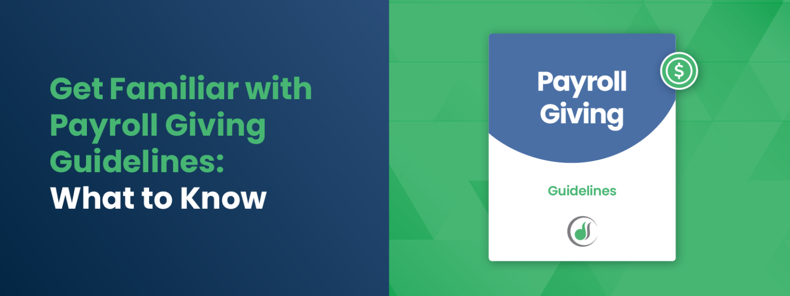 Get Familiar with Payroll Giving Guidelines-What to Know