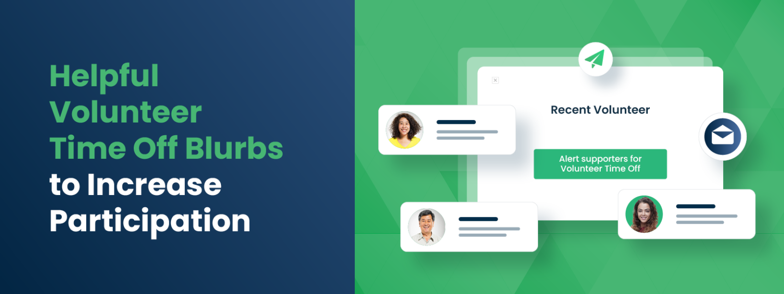 Helpful Volunteer Time Off Blurbs to Increase Participation