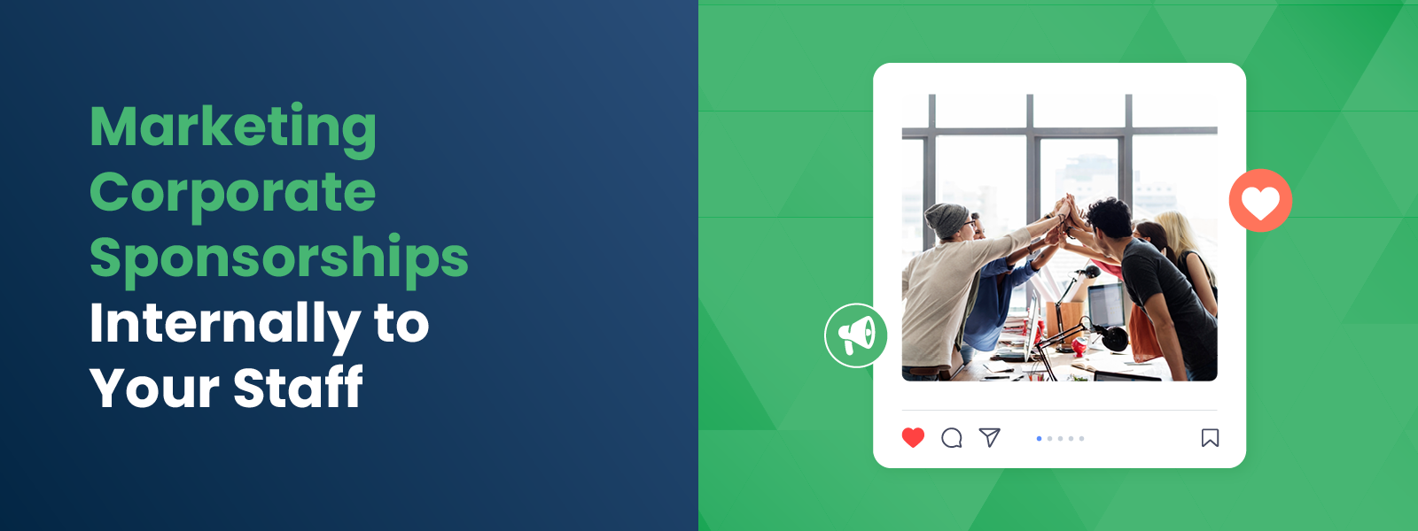 Marketing Corporate Sponsorships Internally to Your Staff