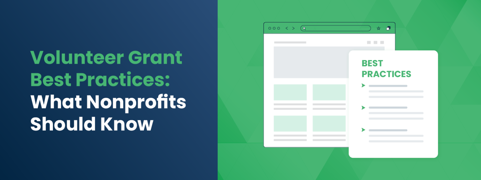 Volunteer Grant Best Practices-What Nonprofits Should Know