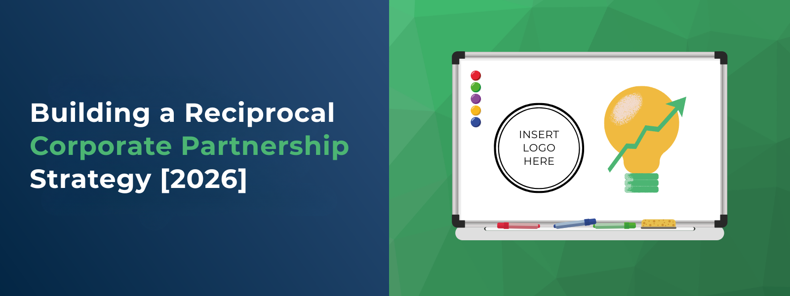 Building a Reciprocal Corporate Partnership Strategy 2026