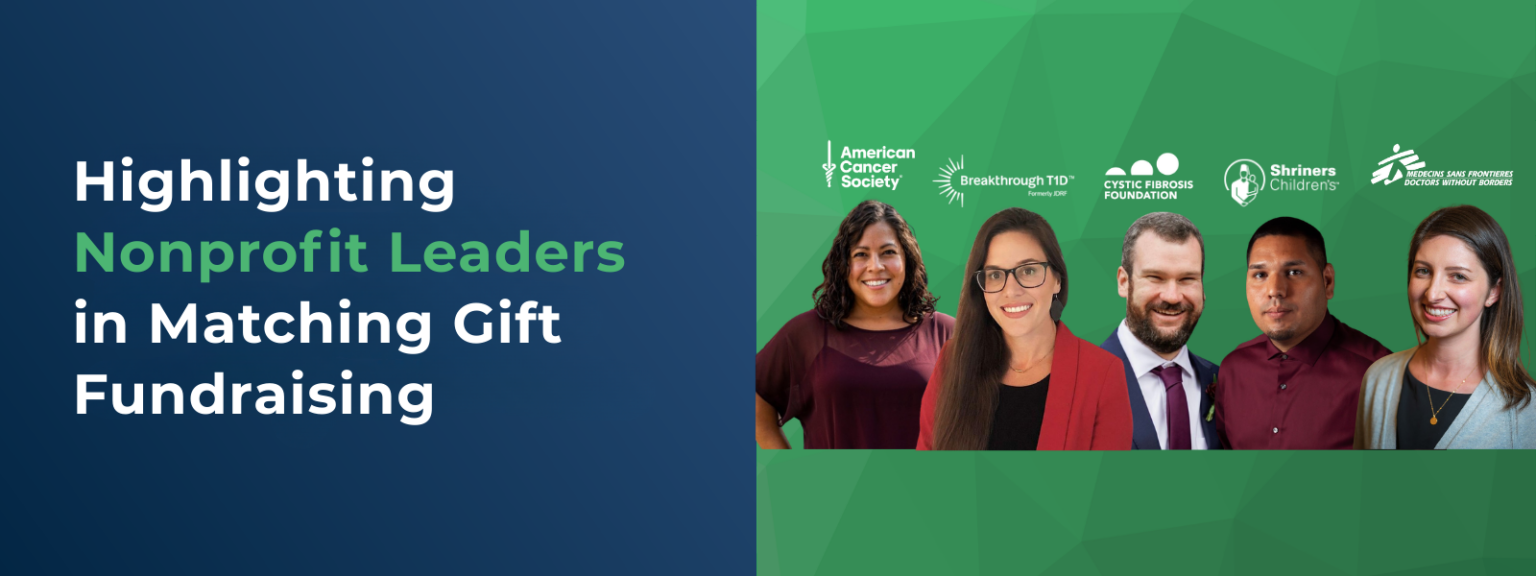 Highlighting Nonprofit Leaders in Matching Gift Fundraising