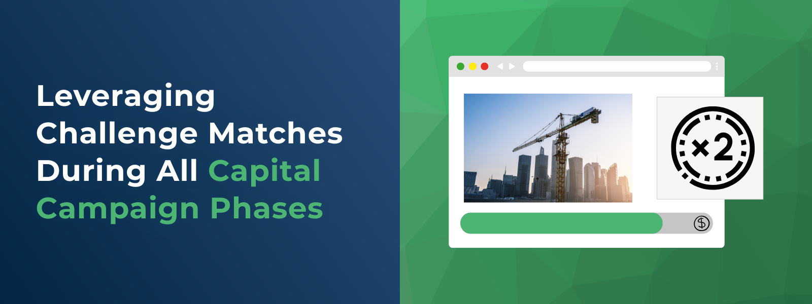 Leveraging Challenge Matches During All Capital Campaign Phases