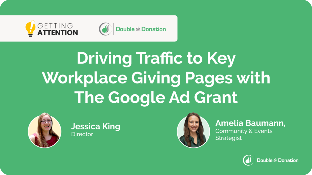 Driving Traffic to Key Workplace Giving Pages with The Google Ad Grant Driving Traffic to Key Workplace Giving Pages with The Google Ad Grant