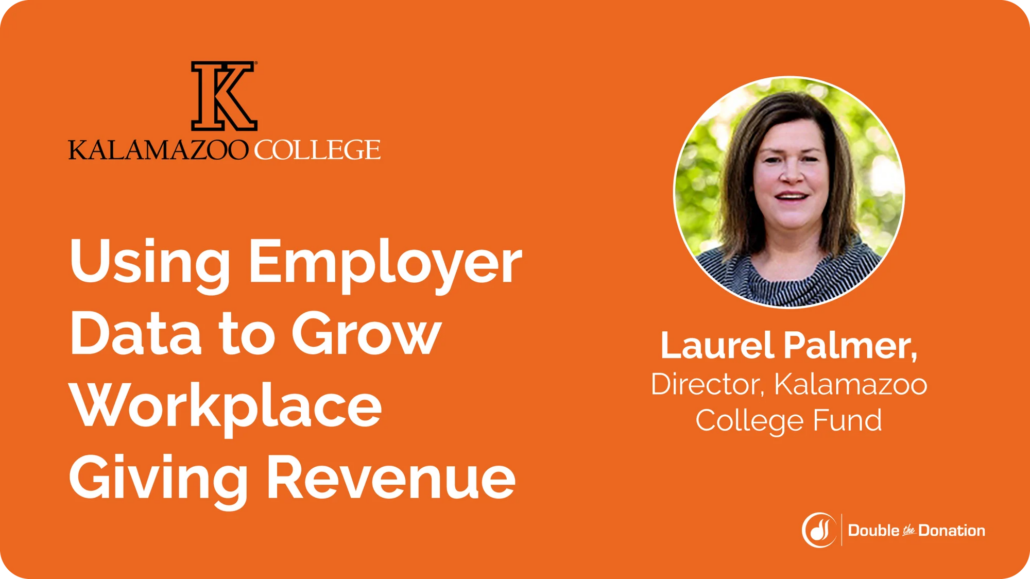 Using Employer Data to Grow Workplace Giving Revenue Using Employer Data to Grow Workplace Giving Revenue