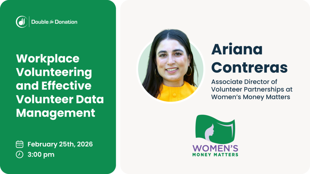 Workplace Volunteering and Effective Volunteer Data Management Workplace Volunteering and Effective Volunteer Data Management