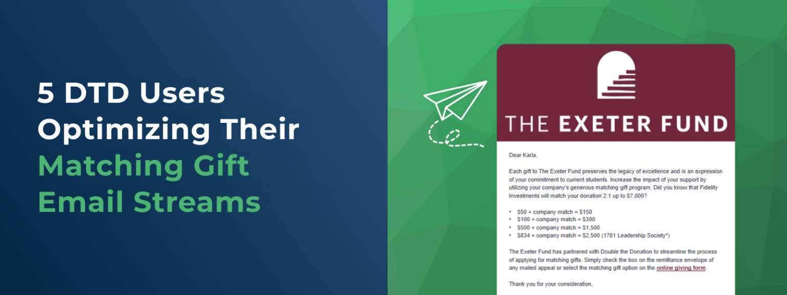5 DTD Users Optimizing Their Matching Gift Email Streams