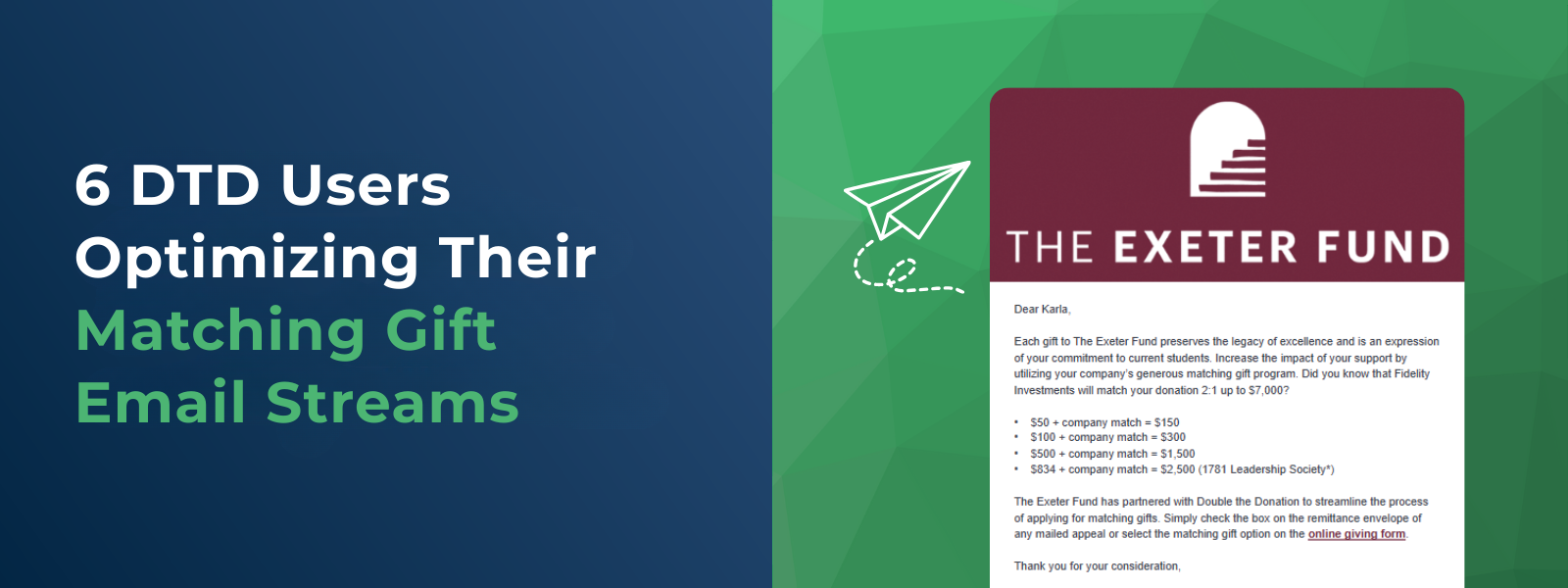 6 DTD Users Optimizing Their Matching Gift Email Streams