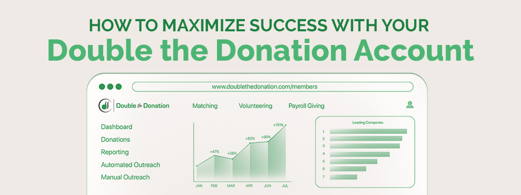 How to Maximize Success With Your Double the Donation Account