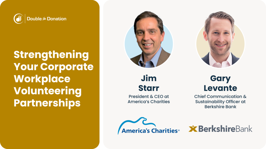 Strengthening Your Corporate Workplace Volunteering Partnerships Strengthening Your Corporate Workplace Volunteering Partnerships