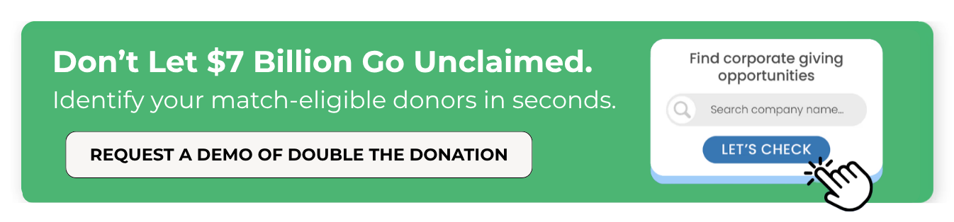 Make the most of top matching gift companies with Double the Donation.