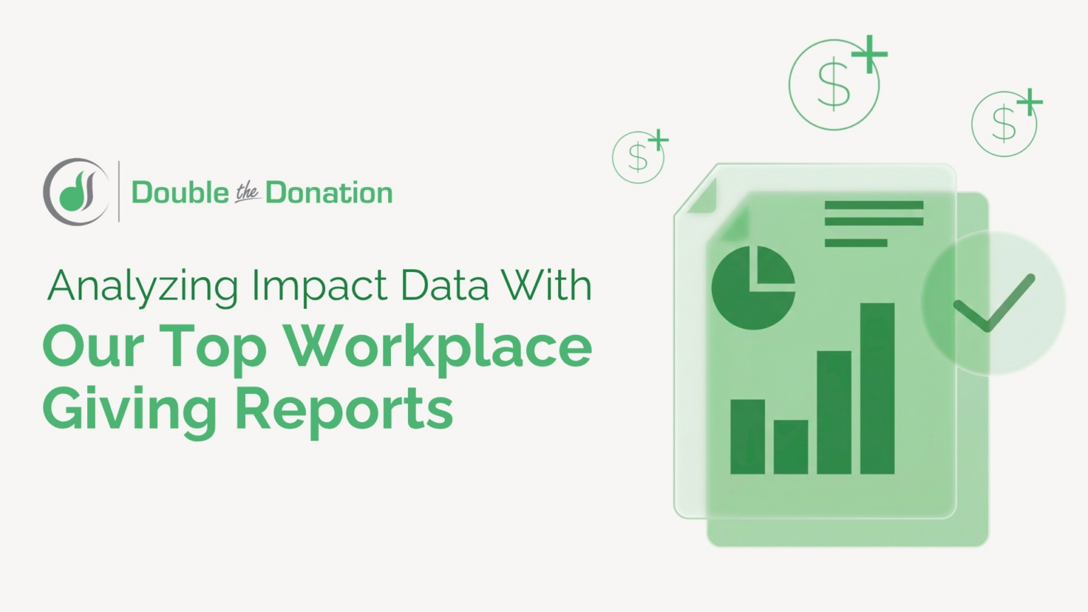 Analyzing Impact Data With Our Top Workplace Giving Reports