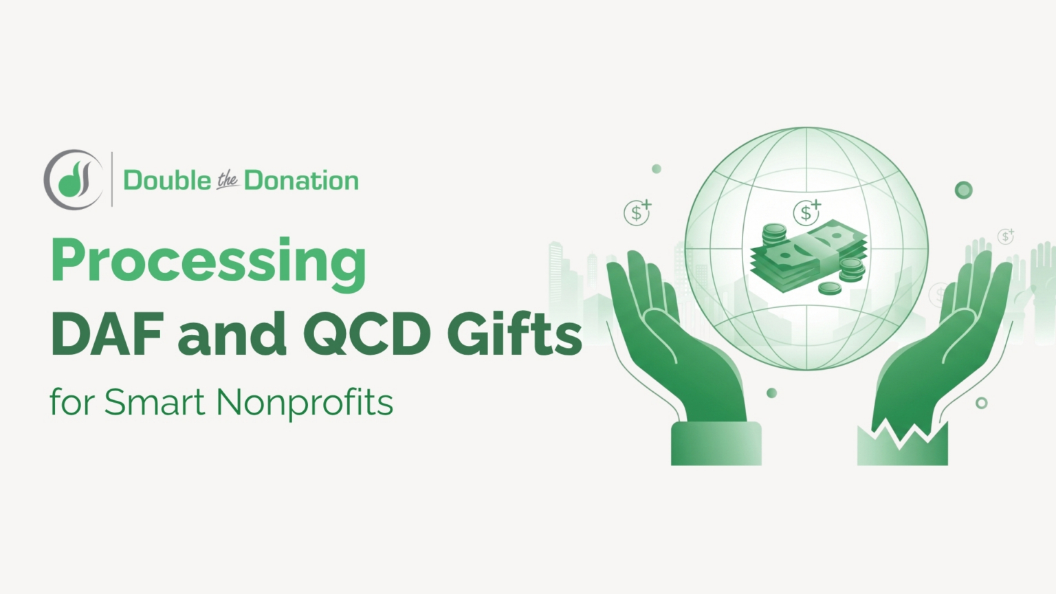 Processing DAF and QCD Gifts for Smart Nonprofits