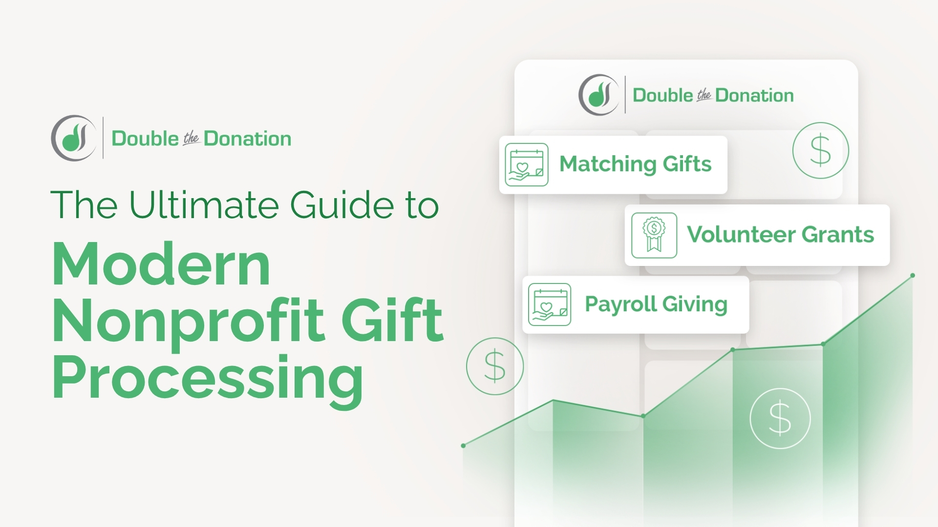 The Ultimate Guide to Modern Nonprofit Gift Processing