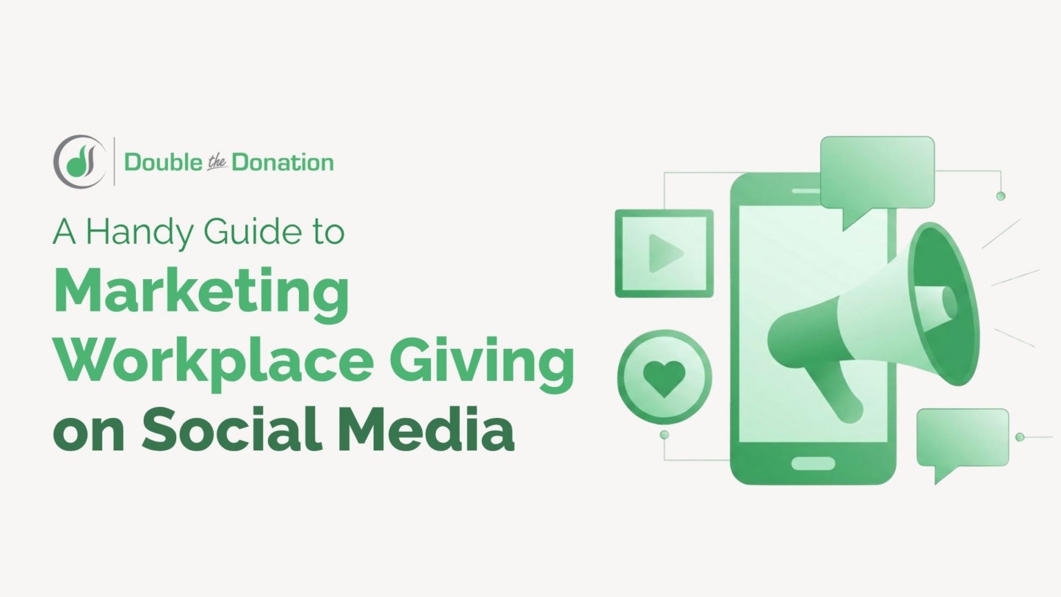 A Handy Guide to Marketing Workplace Giving on Social Media